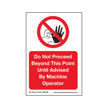 SS0030 Corex Safety Sign - Do Not Proceed Until Advised - Arbortec Forestwear