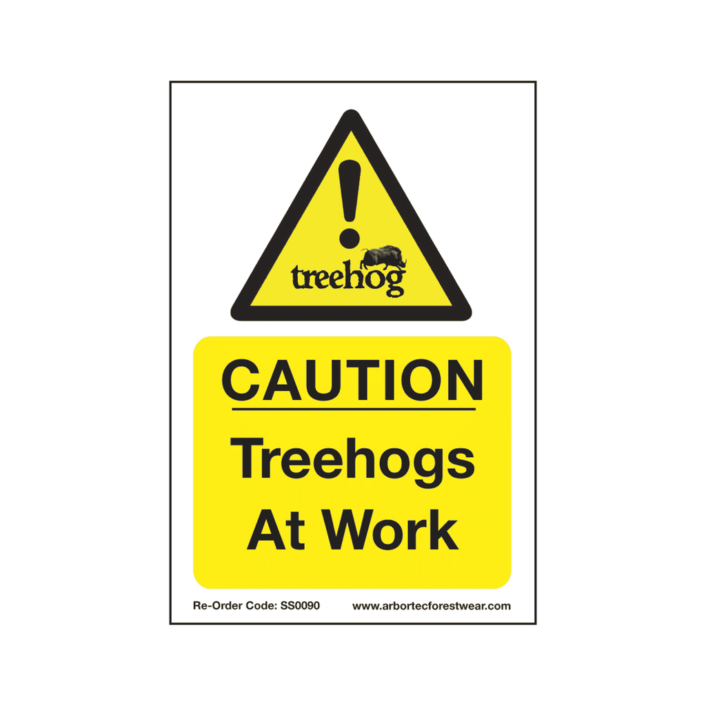 SS0090 Corex Safety Sign - Caution Treehogs At Work - Arbortec Forestwear